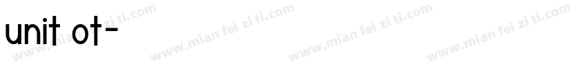 unit ot字体转换